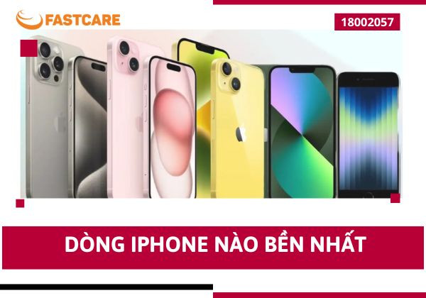 Dòng iPhone nào bền nhất? Dòng iPhone nào bền nhất?