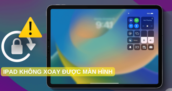 iPad không xoay được màn hình