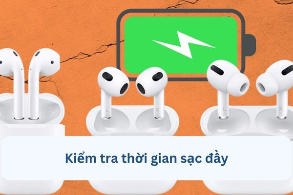 Kiểm tra thời gian sạc đầy