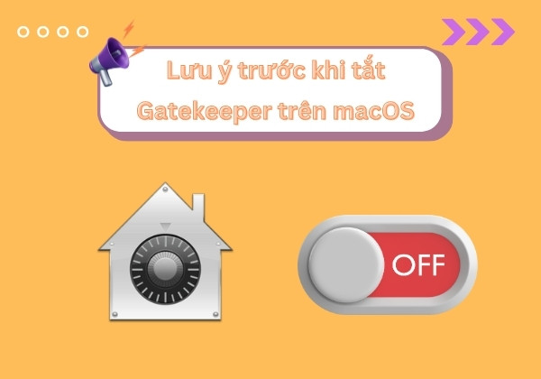 Cách tắt Gatekeeper Cách tắt Gatekeeper