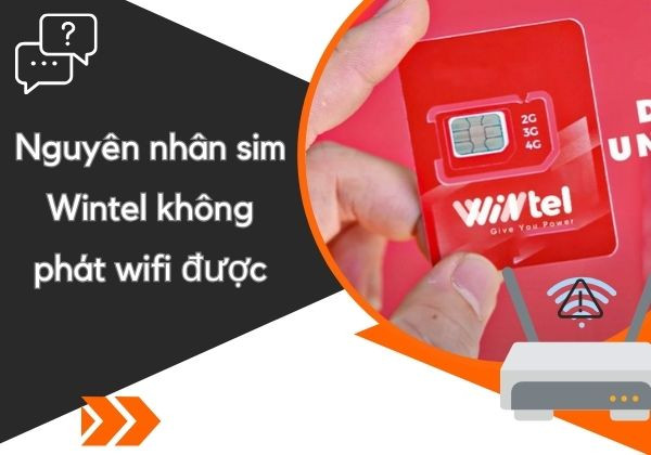 Sim Wintel không phát Wifi được