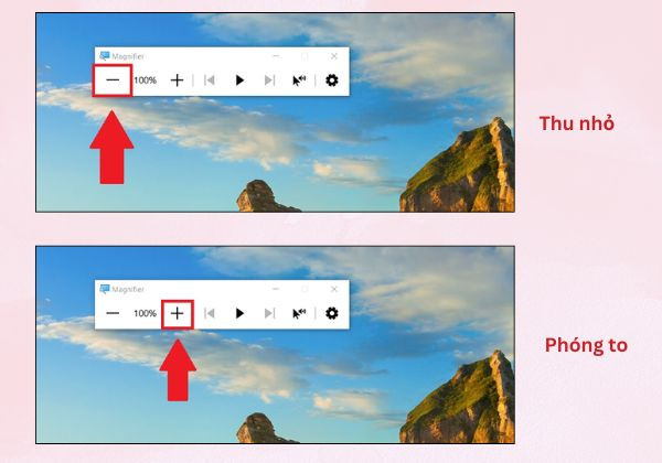 Cách phóng to và thu nhỏ trên Windows