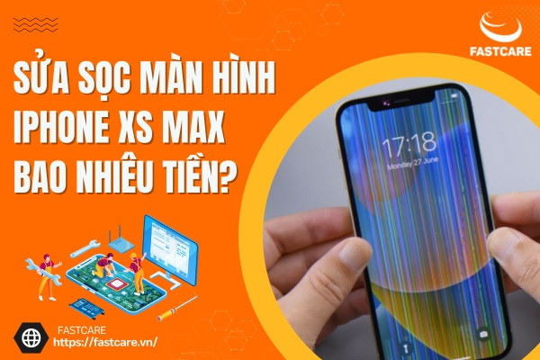 Sửa sọc màn hình iPhone XS Max bao nhiêu tiền