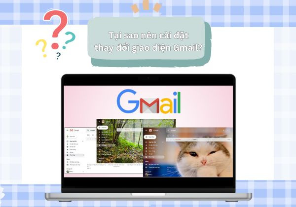 Thay đổi giao diện Gmail