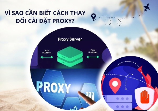 Cách thay đổi Proxy trên Google Chrome