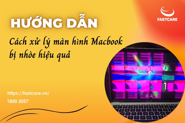 Màn hình Macbook bị nhòe