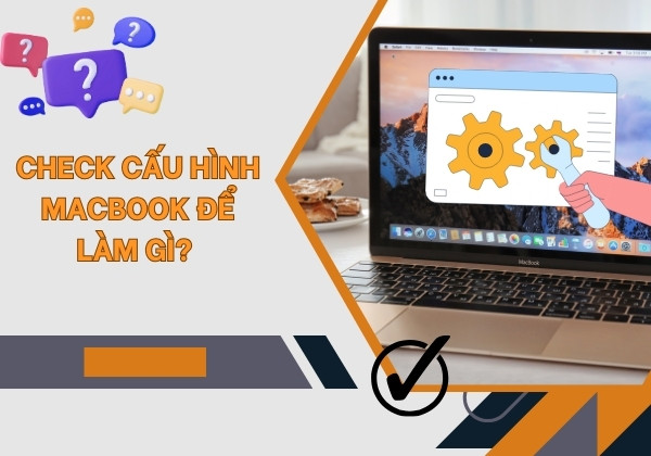 Check cấu hình Macbook