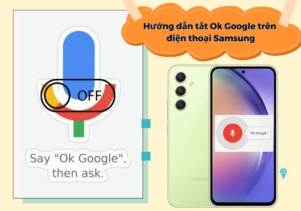 Hướng dẫn tắt Ok Google trên điện thoại Samsung