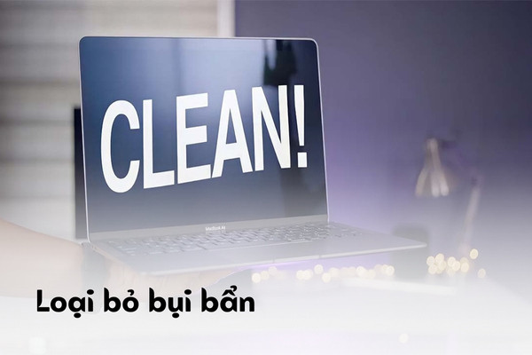 Loại bỏ bụi bẩn