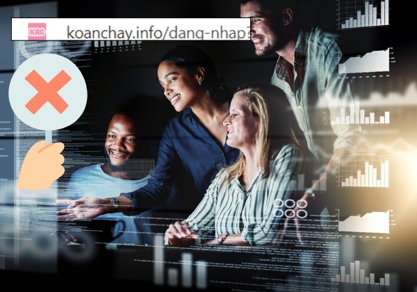 Koanchay không đăng nhập được