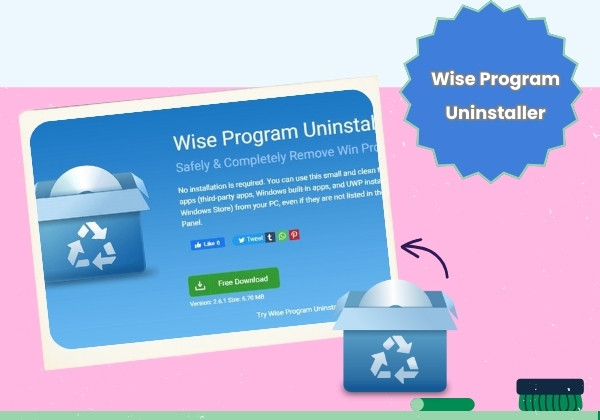 Phần mềm gỡ cài đặt tận gốc Wise Program Uninstaller
