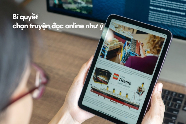 Bí quyết chọn truyện đọc online như ý