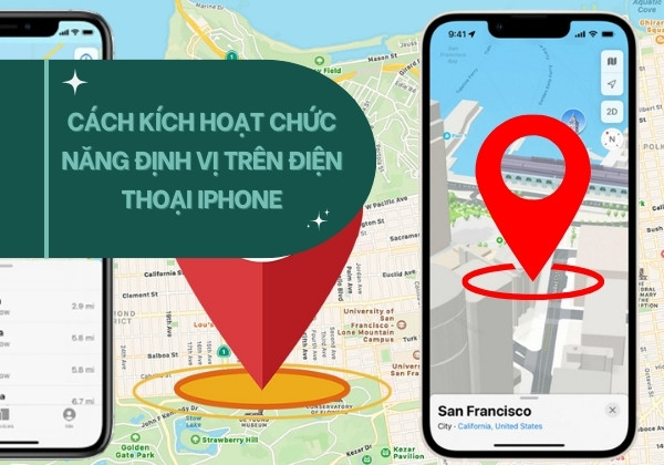 Cách kích hoạt chức năng định vị trên điện thoại iPhone