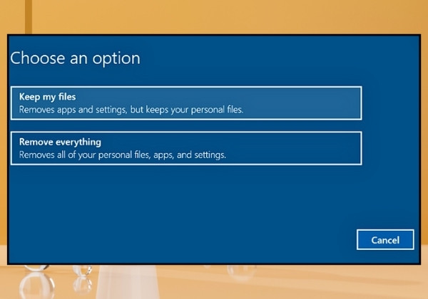 Cách reset lại laptop Windows 10 giữ lại tập tin hoặc file cá nhân bước 5