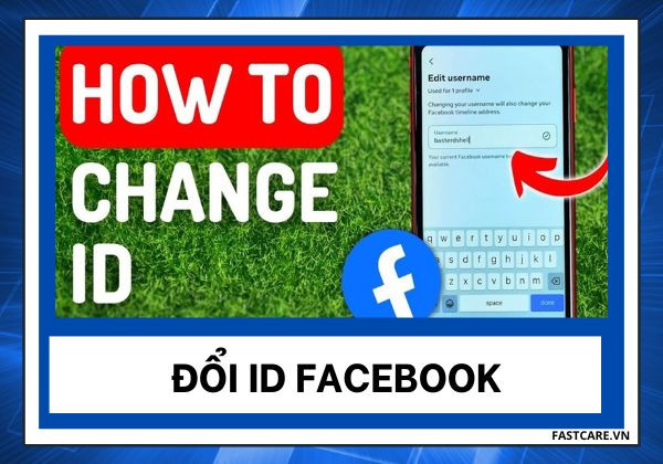 Đổi ID Facebook