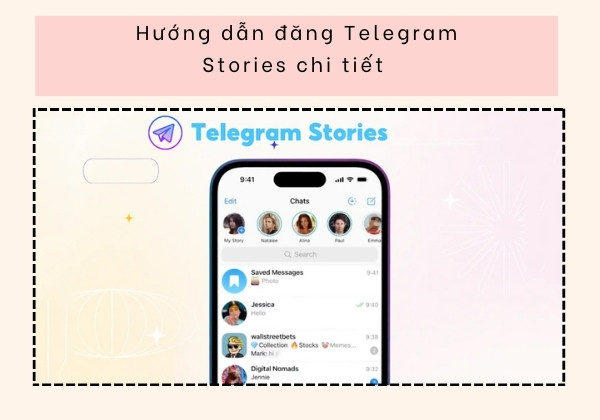 Hướng dẫn đăng Telegram Stories chi tiết 