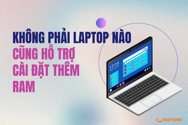Có nên nâng cấp RAM laptop không