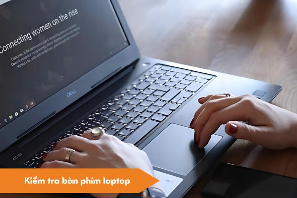 Kiểm tra bàn phím laptop&nbsp;