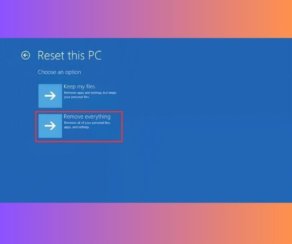 Reset Windows bước 3