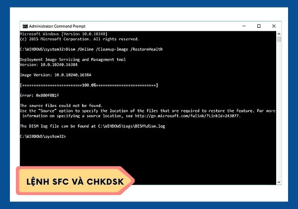 Thực hiện lệnh SFC và CHKDSK