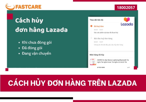 Hướng dẫn cách hủy đơn hàng trên Lazada đơn giản và hiệu quả