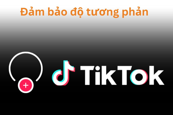 Đảm bảo độ tương phản