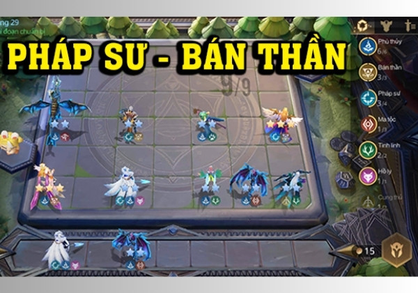 Đội hình Pháp Sư - Bán Thần