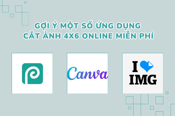 Gợi ý một số trang web cắt ảnh 4x6 online miễn phí