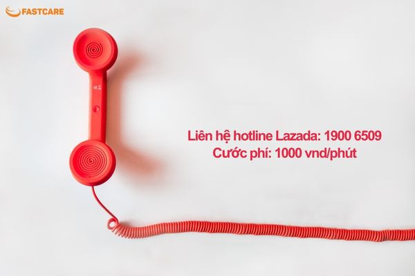 Liên hệ tổng đài để kiểm tra đơn hàng Lazada Liên hệ tổng đài để kiểm tra đơn hàng Lazada
