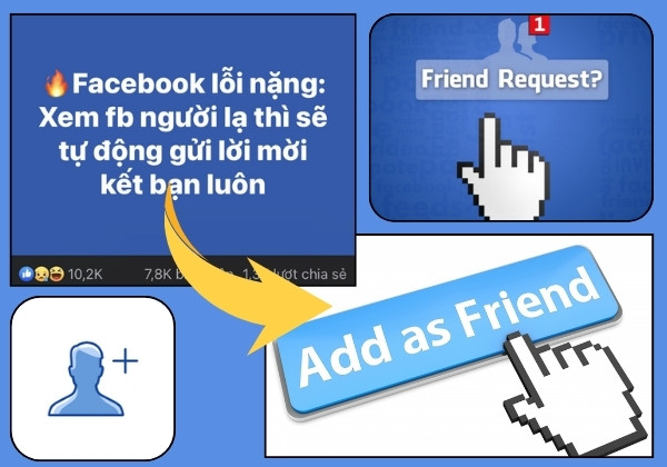 Nguyên nhân gây nên tình trạng Facebook bị gửi lời mời kết bạn quá nhiều Nguyên nhân gây nên tình trạng Facebook bị gửi lời mời kết bạn quá nhiều