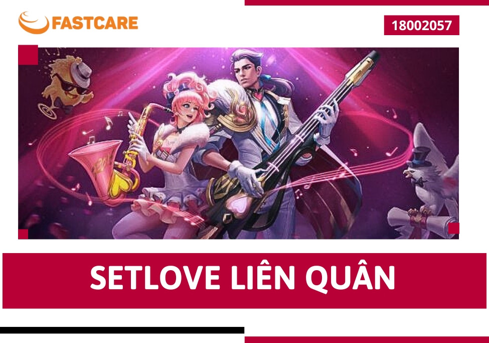 Khám phá thế giới Setlove liên quân kì diệu đang chờ đón bạn Khám phá thế giới Setlove liên quân kì diệu đang chờ đón bạn