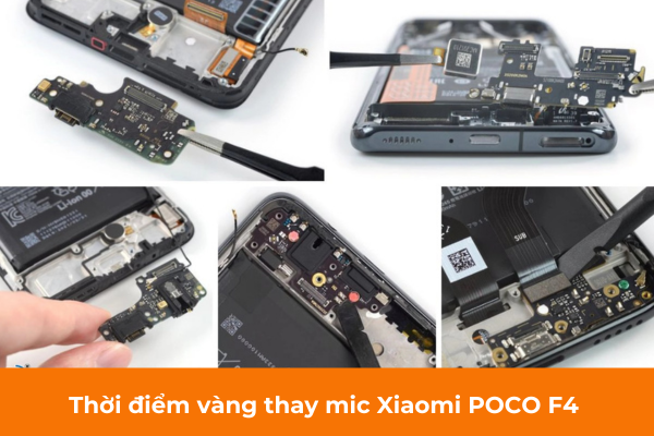 Thay mic Xiaomi POCO F4