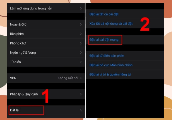 Tùy chọn số 1: Tiến hành đặt lại Cài đặt mạng Tùy chọn số 1: Tiến hành đặt lại Cài đặt mạng