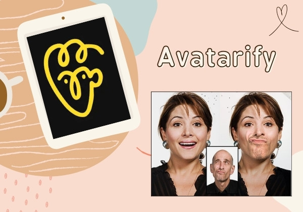 Avatarify: Ứng dụng thay đổi mặt độc đáo