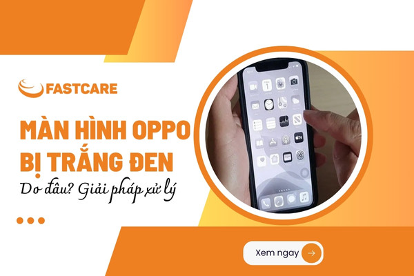 Màn hình OPPO bị trắng đen