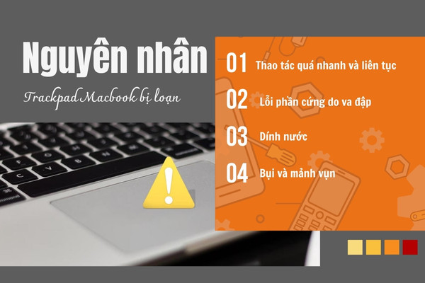 Những nguyên nhân làm trackpad Macbook bị loạn