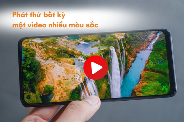 Phát thử bất kỳ một video nhiều màu sắc