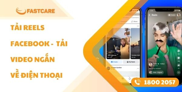 Tải Reels Facebook - Cách tải video ngắn về điện thoại