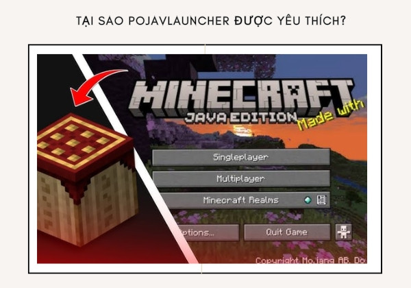 Tại Sao PojavLauncher Được Yêu Thích?