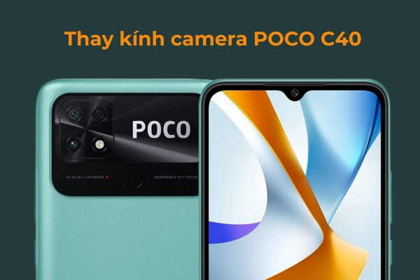 Thay kính camera POCO C40