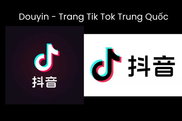 Tìm hiểu về Douyin - Trang Tik Tok Trung Quốc Tìm hiểu về Douyin - Trang Tik Tok Trung Quốc