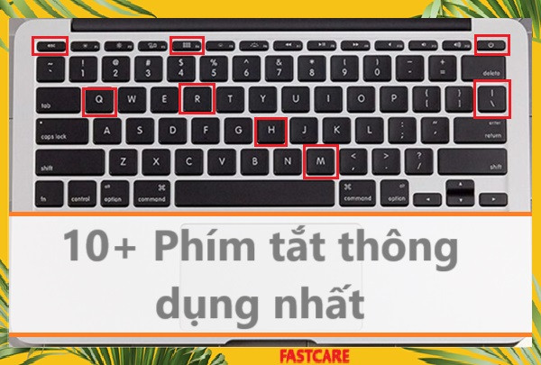 10+ Phím tắt thông dụng trên hệ thống, finder và trình duyệt