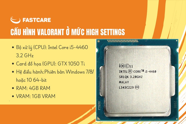 Cấu hình Valorant ở mức high settings