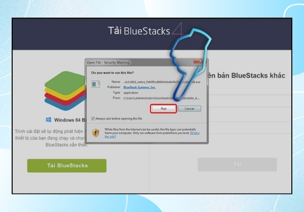 Hướng dẫn cách tải phần mềm giả lập Bluestacks trên PC 4 Hướng dẫn cách tải phần mềm giả lập Bluestacks trên PC 4