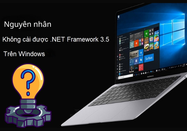 Cài Đặt NET Framework 3.5 qua Windows Update không thành công