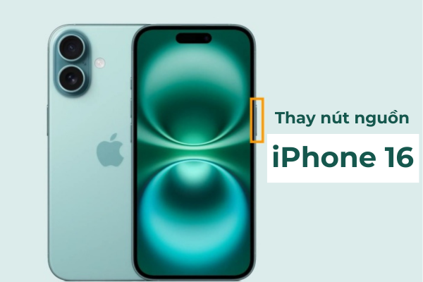 Nút nguồn iPhone 16 hư hỏng
