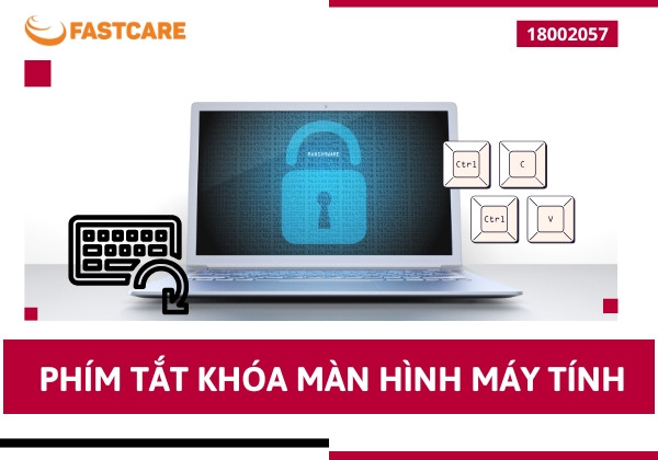 Các phím tắt khóa màn hình máy tính chống nhìn trộm