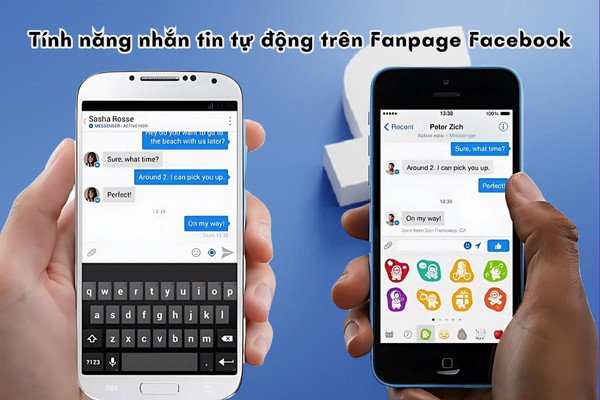 Tìm hiểu về tính năng nhắn tin tự động trên Fanpage Facebook