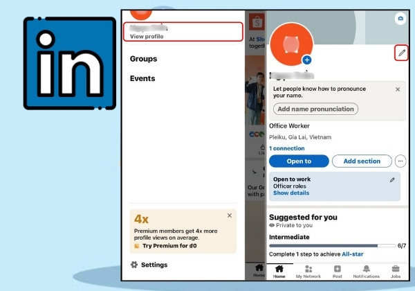 Hướng dẫn cách tải và tạo profile LinkedIn chuyên nghiệp trên điện thoại bước 1 Hướng dẫn cách tải và tạo profile LinkedIn chuyên nghiệp trên điện thoại bước 1