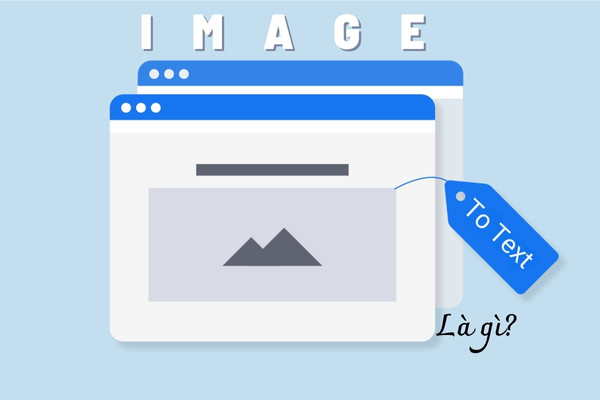 Image to Text là gì? 1